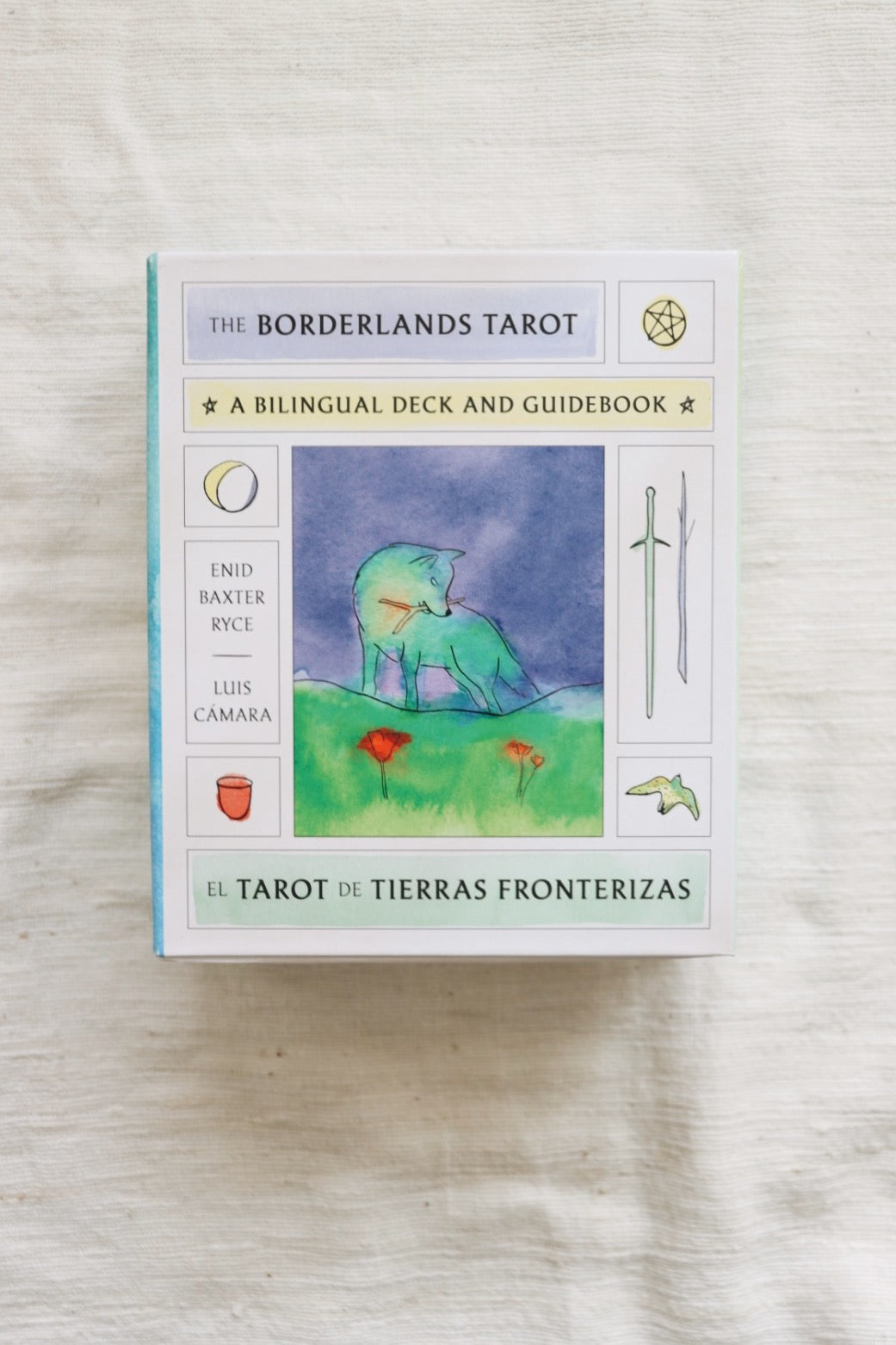 The Borderlands Tarot/ El Tarot De Tierras Fronterizas