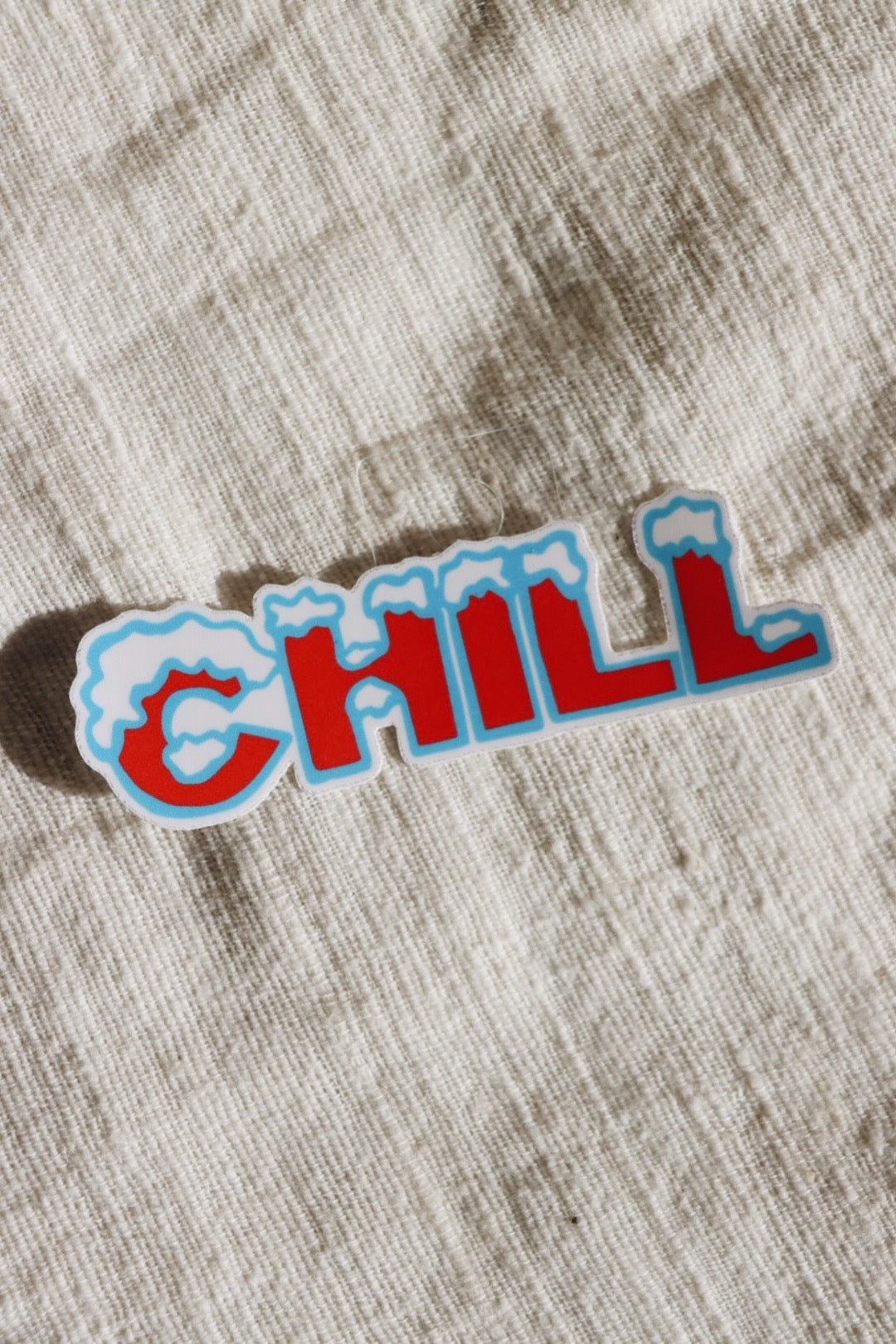 Chill Sticker