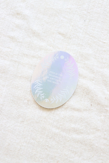 Beginning of Everything Sticker