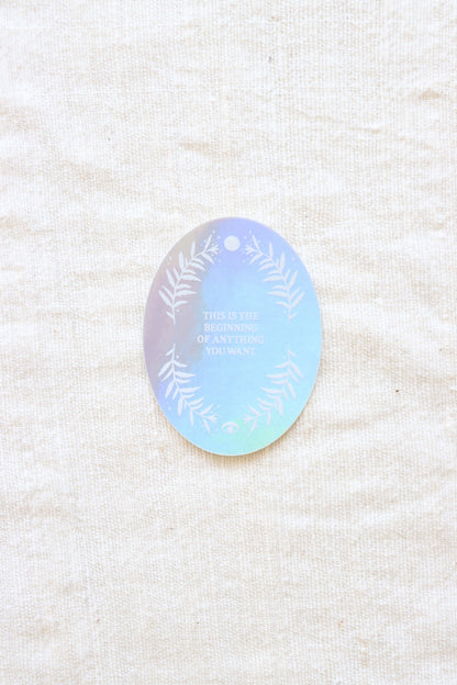 Beginning of Everything Sticker
