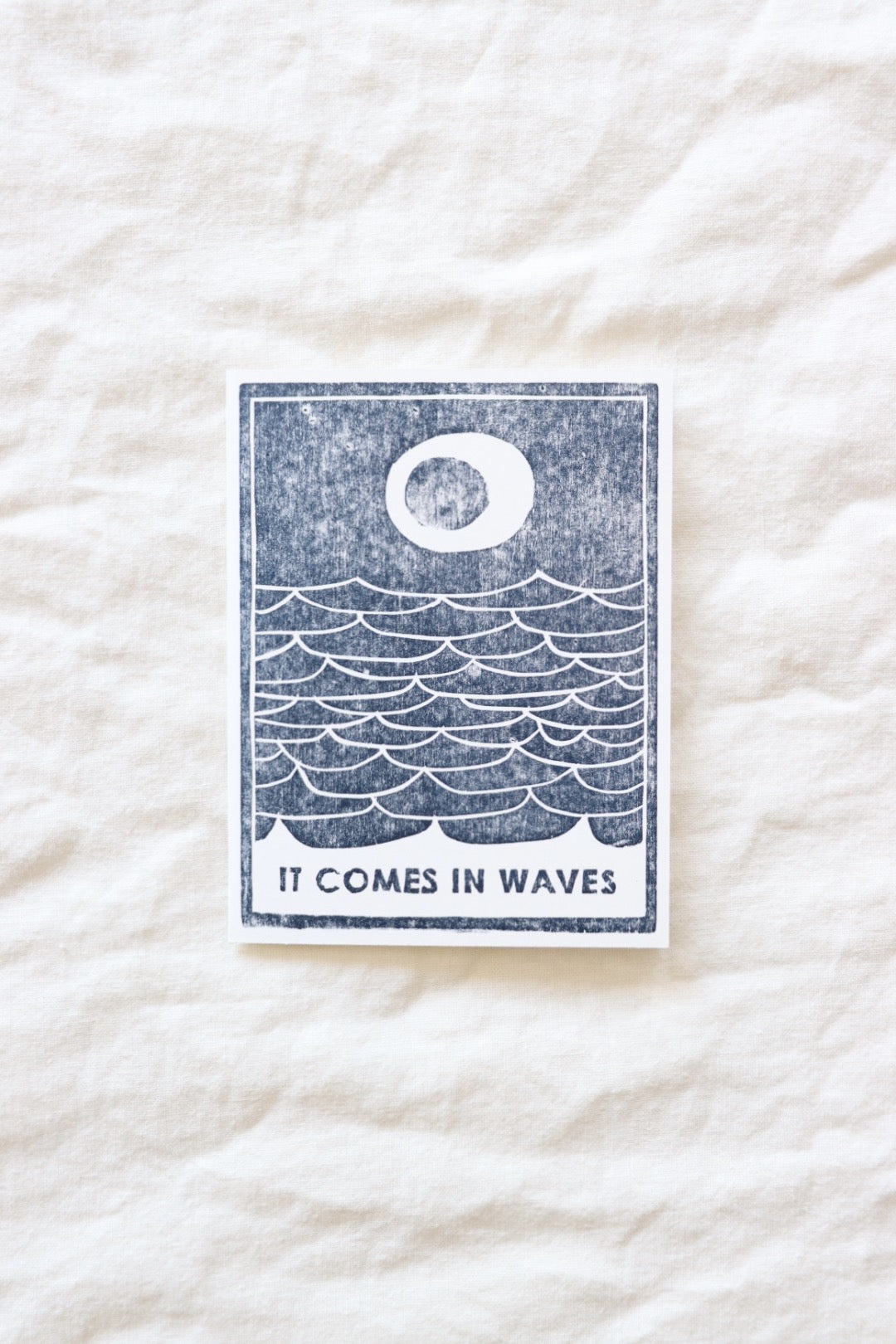 It Comes In Waves Card