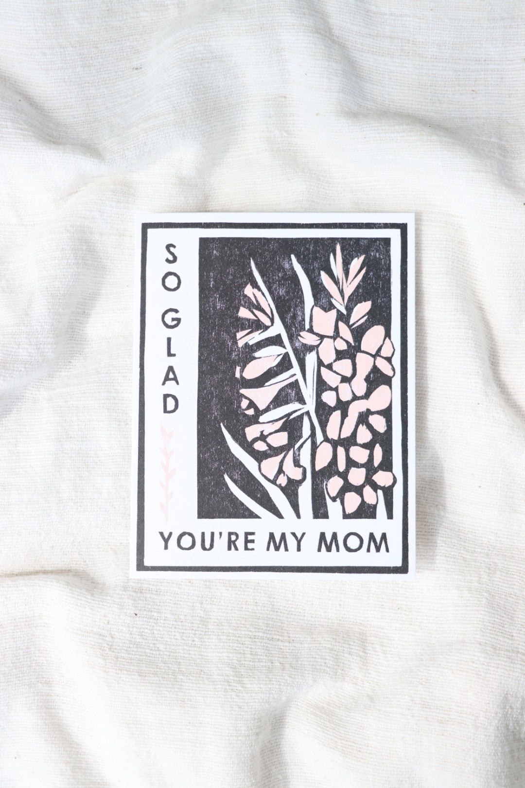Gladiolas for Mom Card